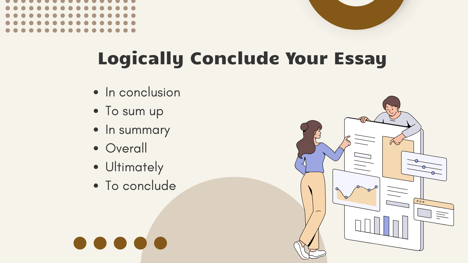 To Logically Conclude Your Essay