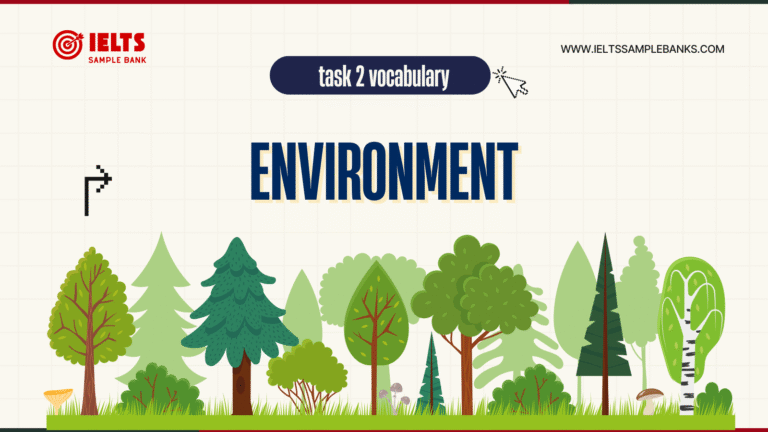 IELTS Vocab for Writing Task 2: Complete Topic Guide