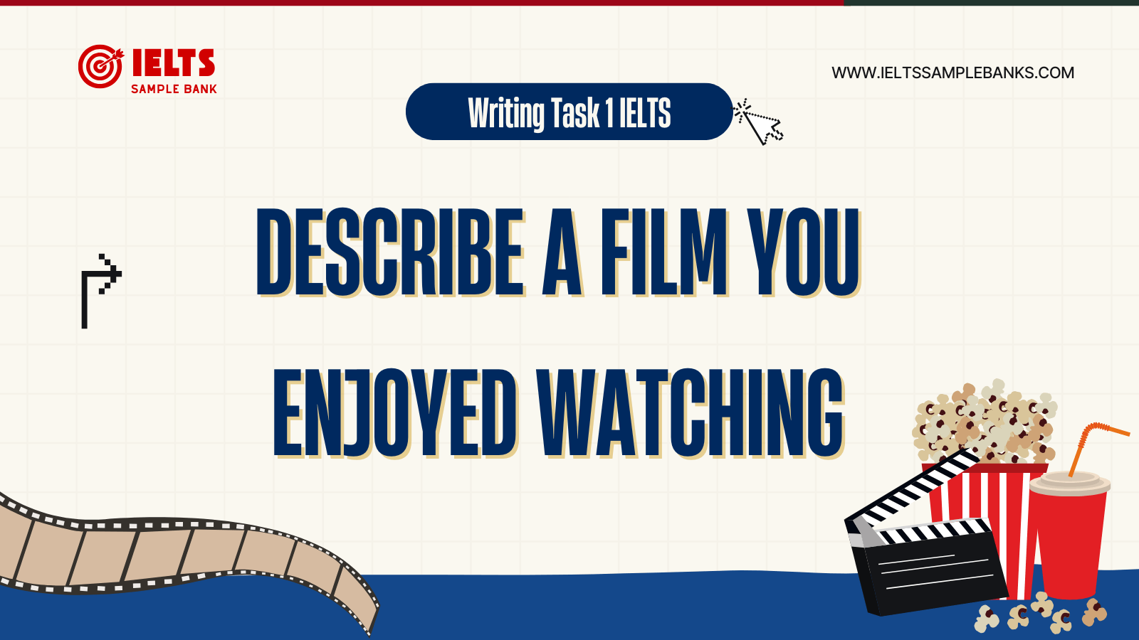 Speaking Part 2: Describe a Film and Find It Samples