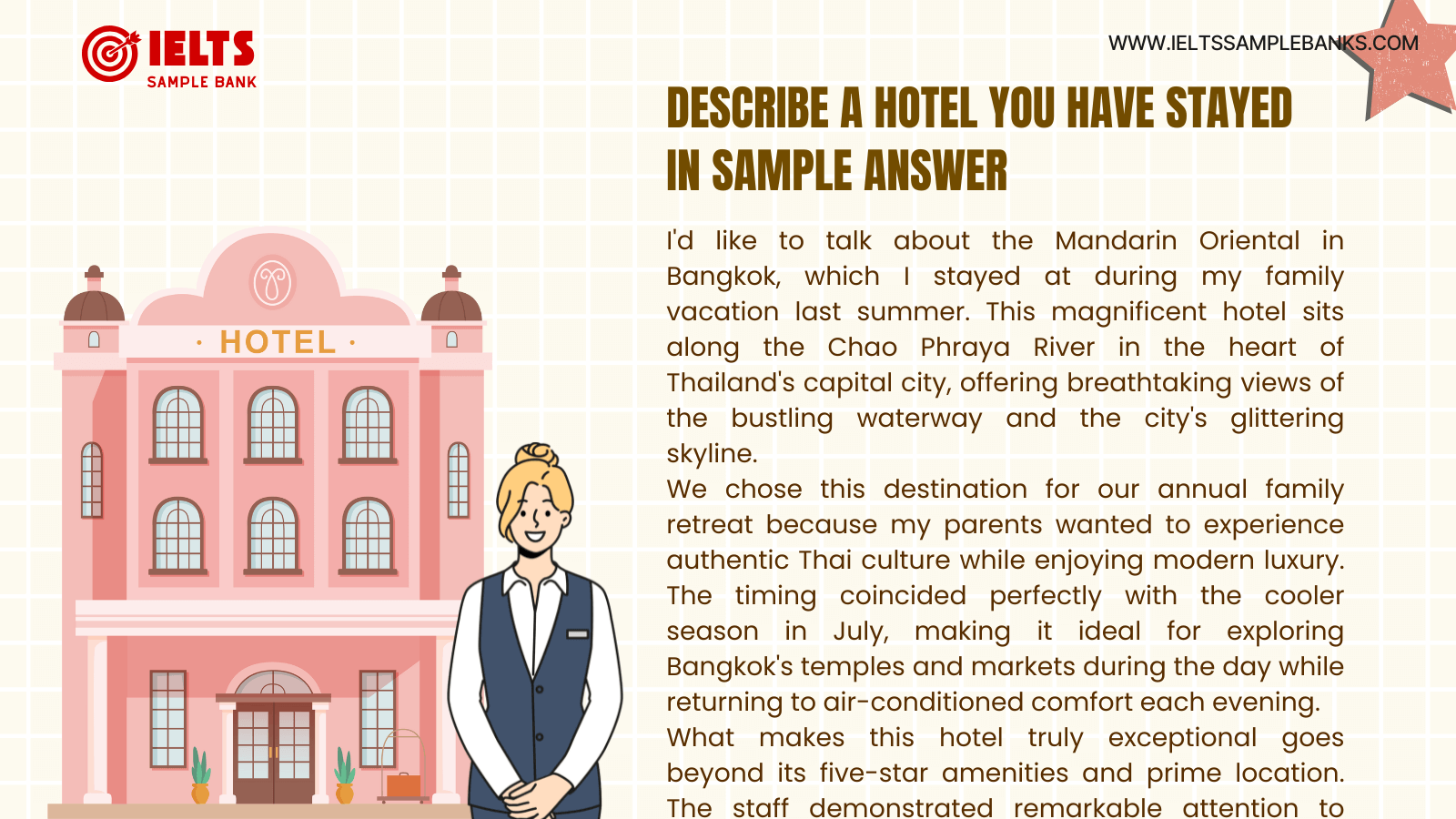 Describe a Hotel You Have Stayed in Sample Answer