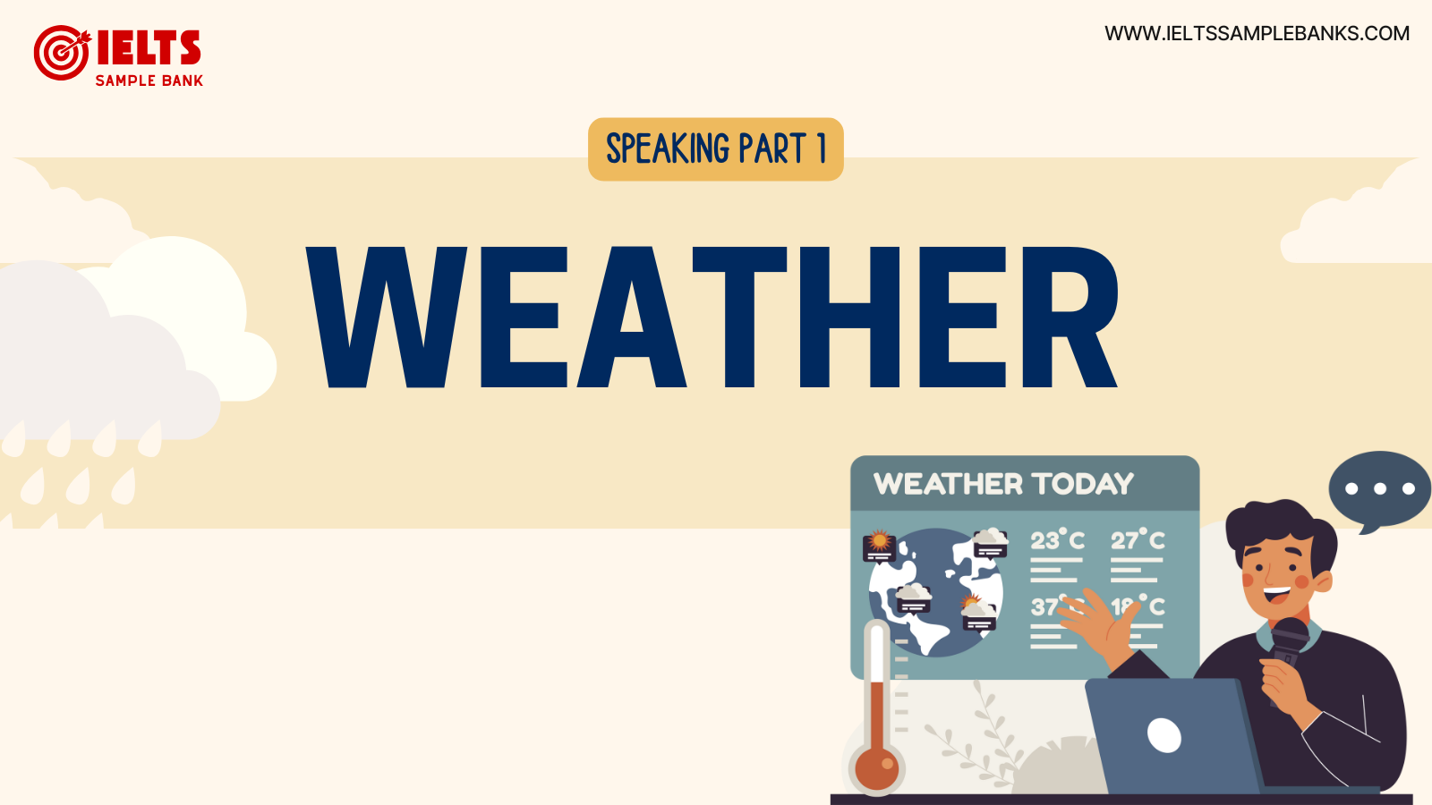 IELTS Speaking about Weather Part 1 - Common Questions and Answers