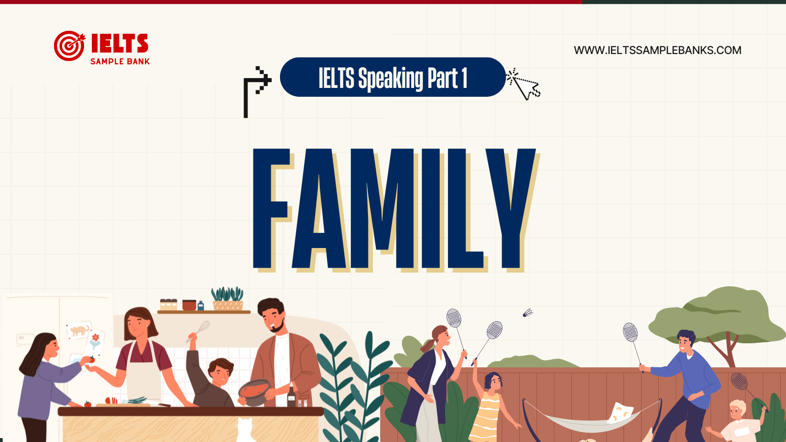 Family IELTS Speaking Part 1: Questions, Answers and Useful Phases